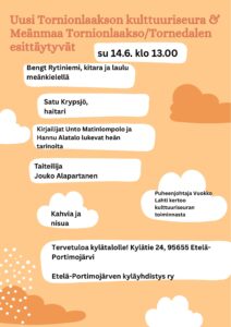 Uusi Tornionlaakson kulttuuriseura&Meänmaa Tornionlaakso/Tornedalen esittäytyy